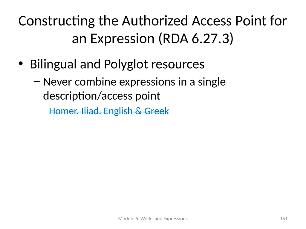 Describing works and expressions Module 6 Prepared - slide 151 of 163