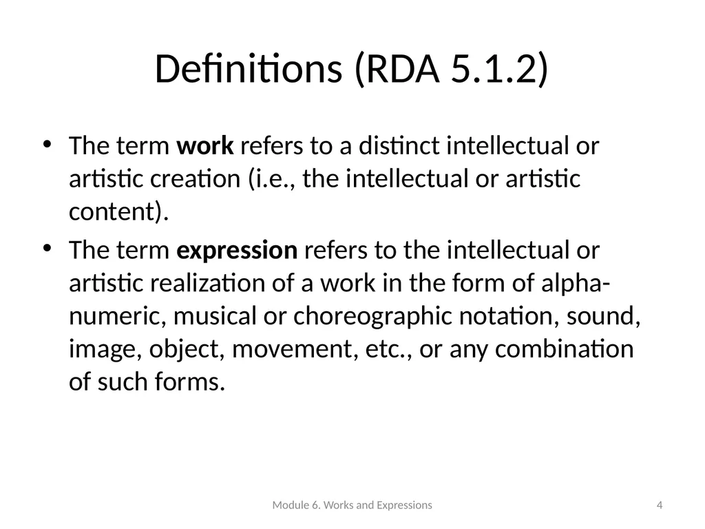 Describing works and expressions Module 6 Prepared - slide 4 of 163
