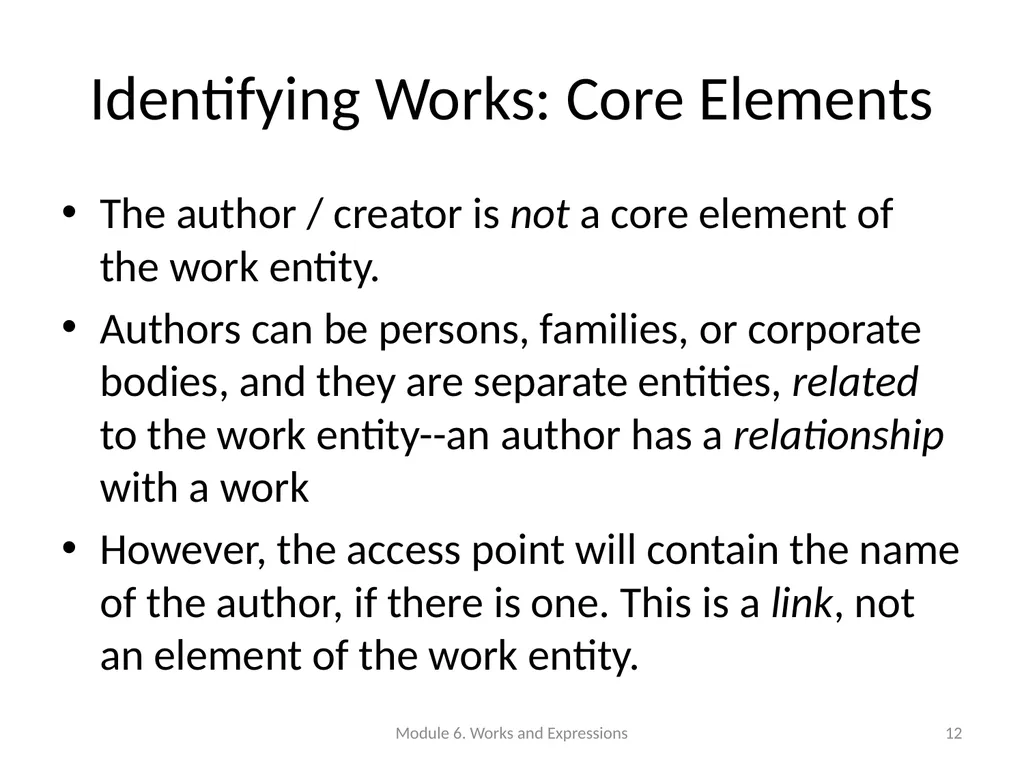 Describing works and expressions Module 6 Prepared - slide 12 of 163