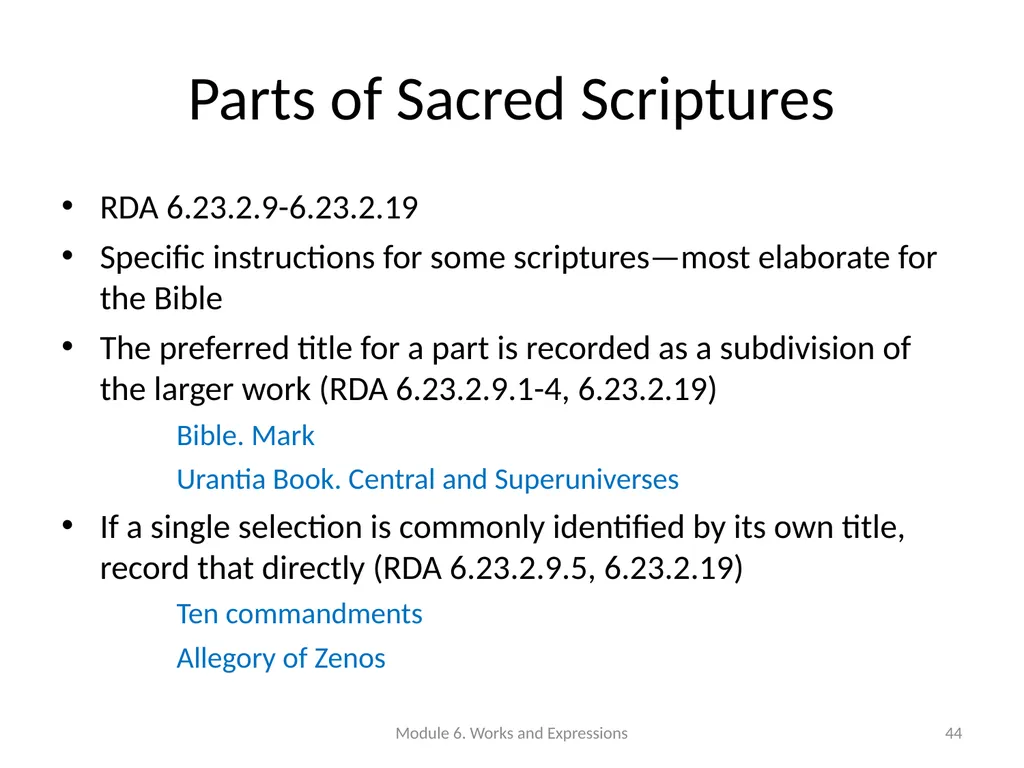 Describing works and expressions Module 6 Prepared - slide 44 of 163