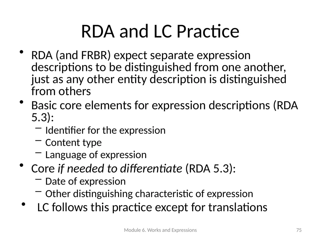 Describing works and expressions Module 6 Prepared - slide 75 of 163