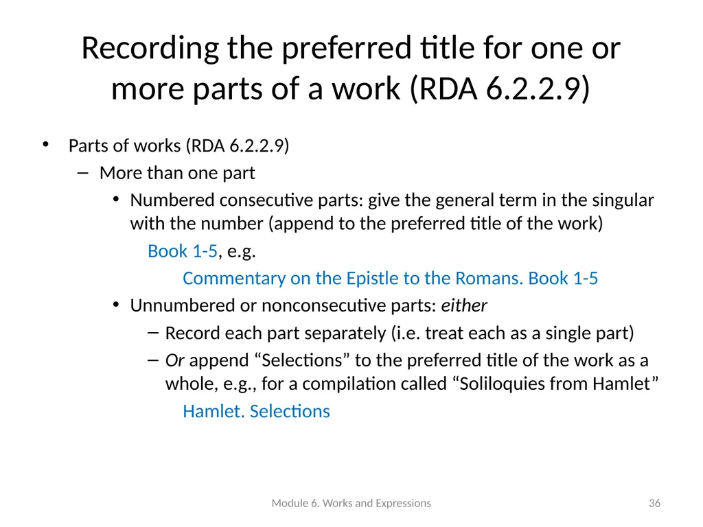 Describing works and expressions Module 6 Prepared - slide 36 of 163