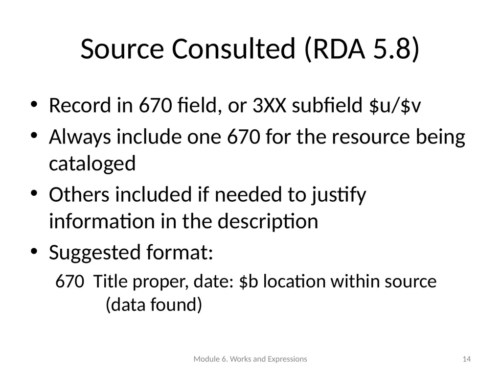 Describing works and expressions Module 6 Prepared - slide 14 of 163