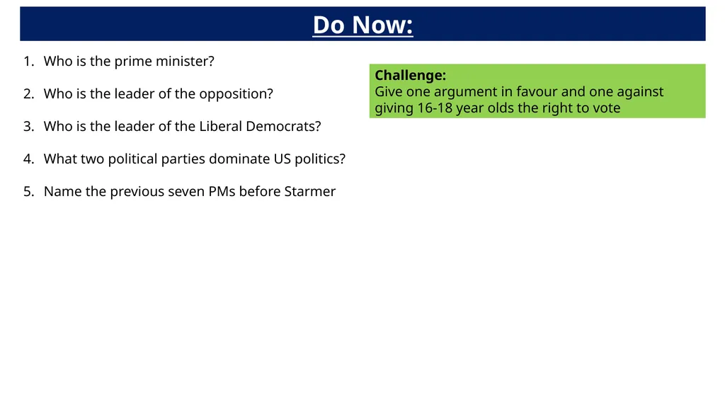 Do Now: Challenge: Give one argument in favour and - slide 1 of 8