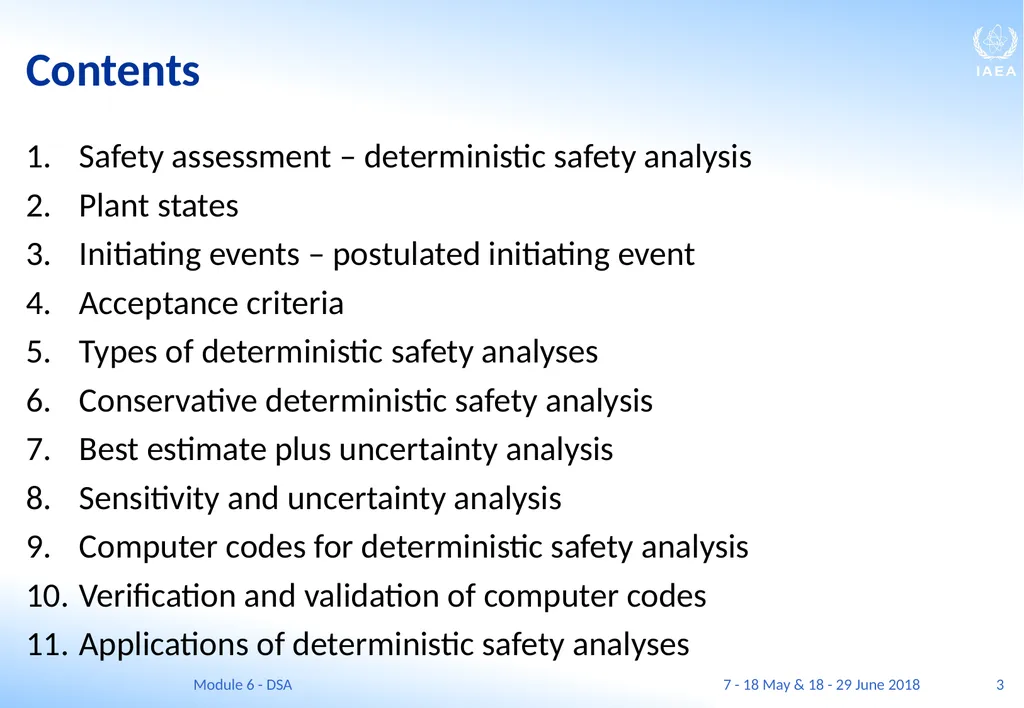 Module VI Deterministic safety analysis F. Adorján - slide 3 of 127