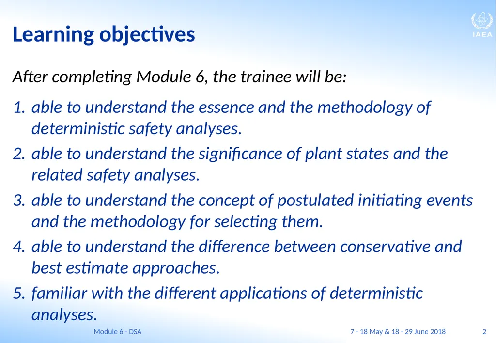 Module VI Deterministic safety analysis F. Adorján - slide 2 of 127