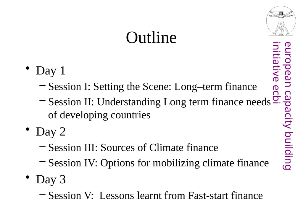 First Workshop on Long-term Finance 9-11 July 2012 - slide 3 of 15
