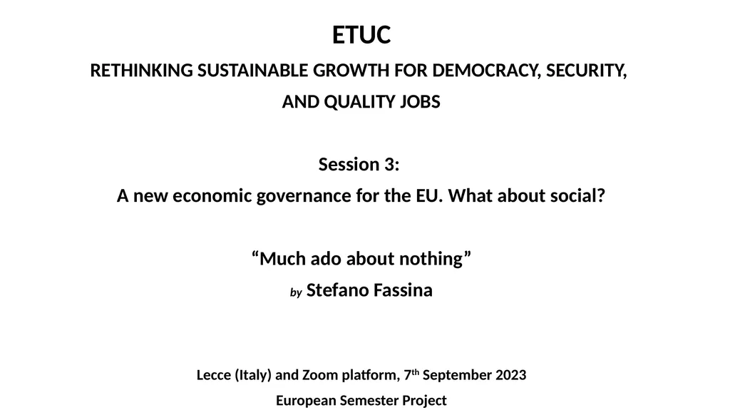 ETUC RETHINKING SUSTAINABLE GROWTH FOR DEMOCRACY, - slide 1 of 24