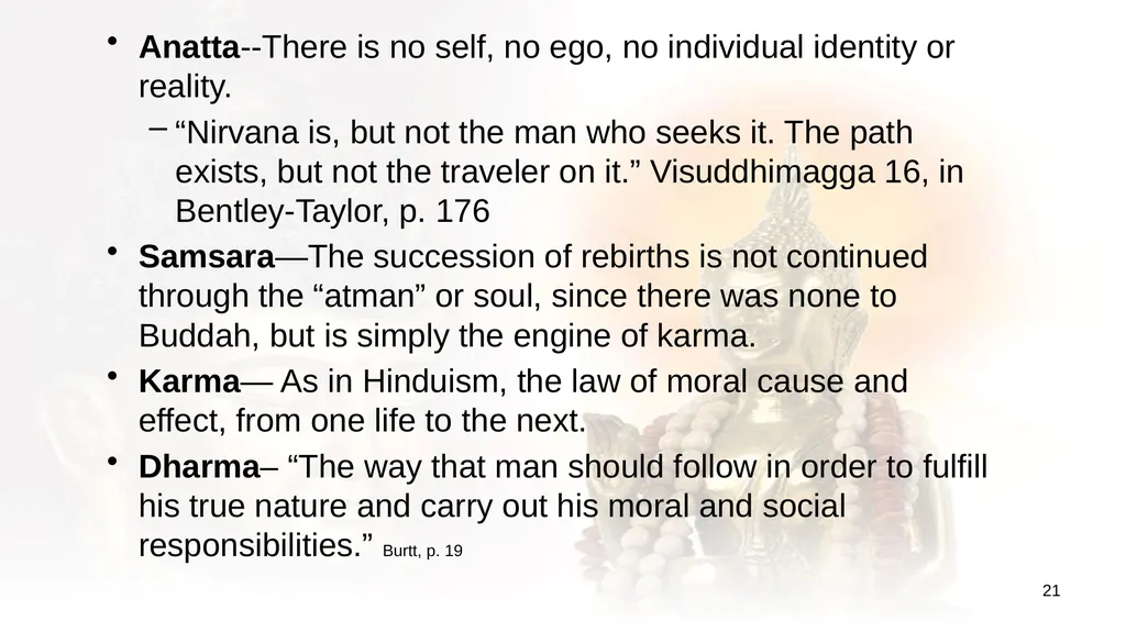 An Introduction to Buddhism Jim Sutherland, PhD, - slide 21 of 50