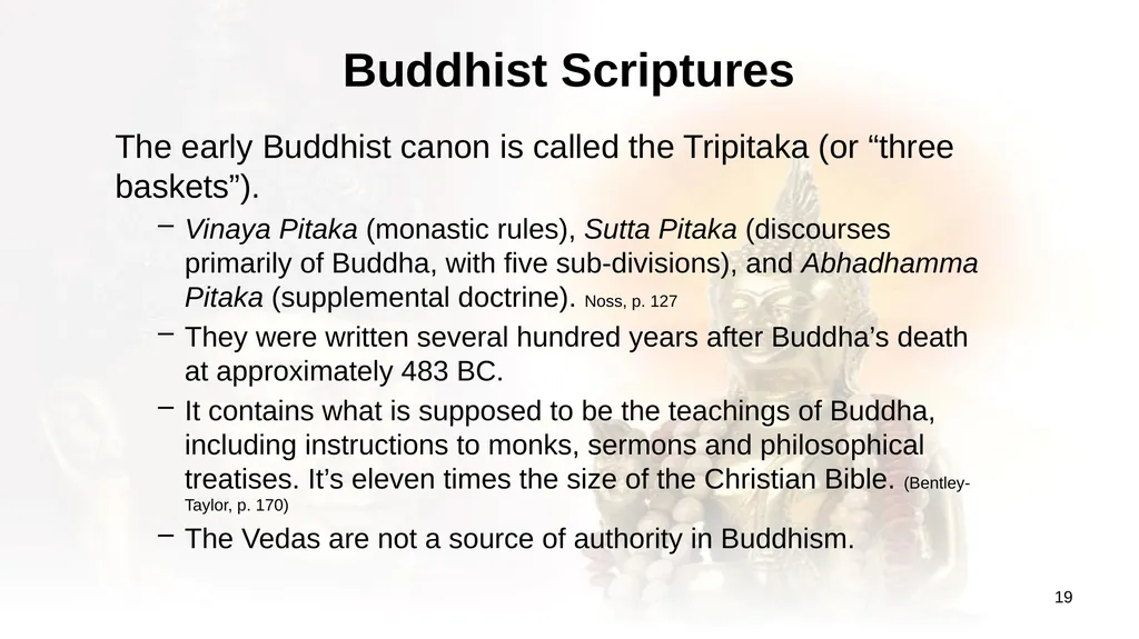 An Introduction to Buddhism Jim Sutherland, PhD, - slide 19 of 50