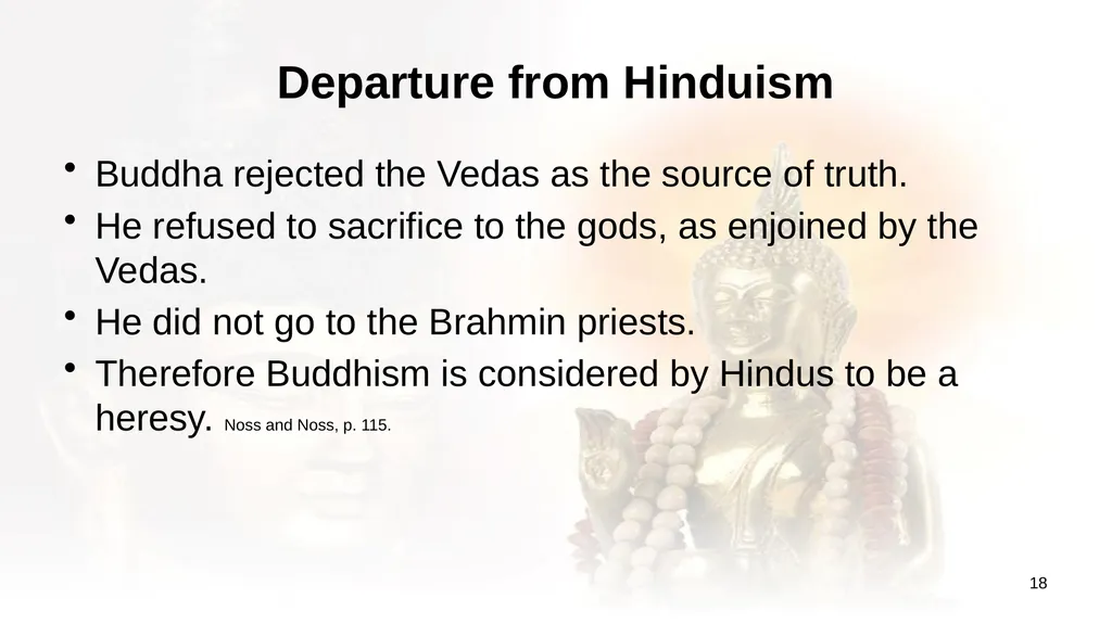An Introduction to Buddhism Jim Sutherland, PhD, - slide 18 of 50