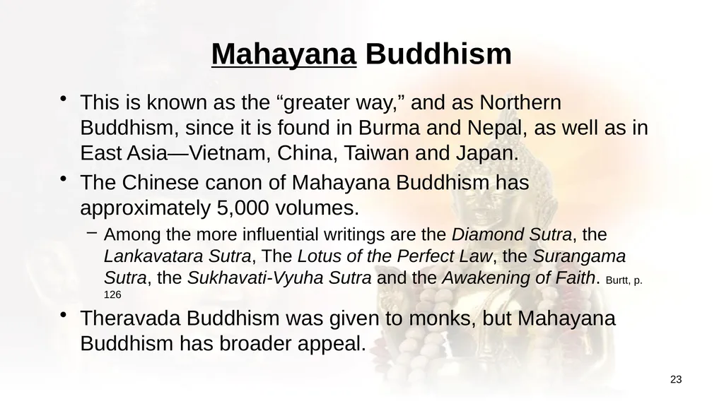 An Introduction to Buddhism Jim Sutherland, PhD, - slide 23 of 50