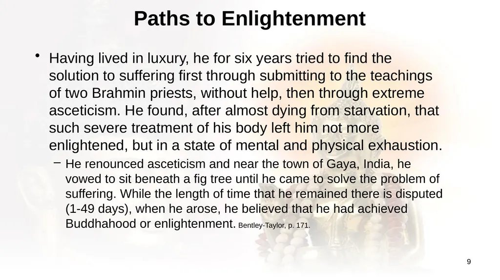 An Introduction to Buddhism Jim Sutherland, PhD, - slide 9 of 50