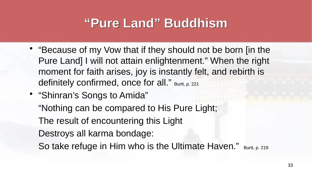 An Introduction to Buddhism Jim Sutherland, PhD, - slide 33 of 50