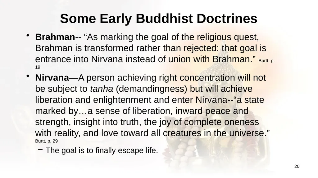 An Introduction to Buddhism Jim Sutherland, PhD, - slide 20 of 50