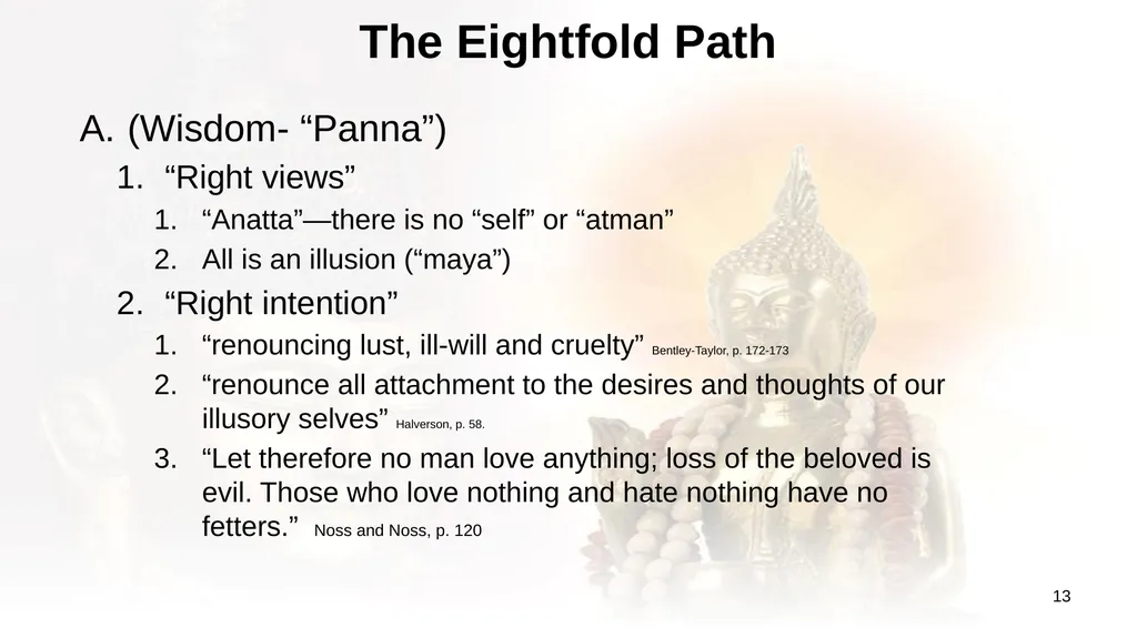 An Introduction to Buddhism Jim Sutherland, PhD, - slide 13 of 50