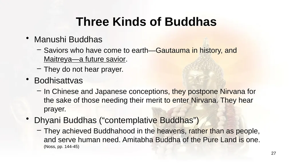 An Introduction to Buddhism Jim Sutherland, PhD, - slide 27 of 50