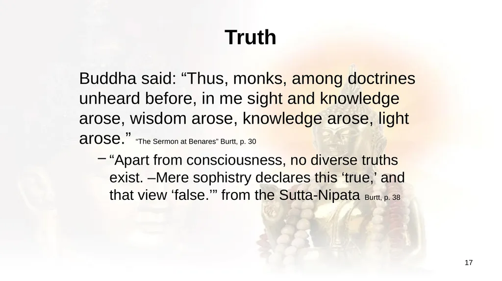 An Introduction to Buddhism Jim Sutherland, PhD, - slide 17 of 50