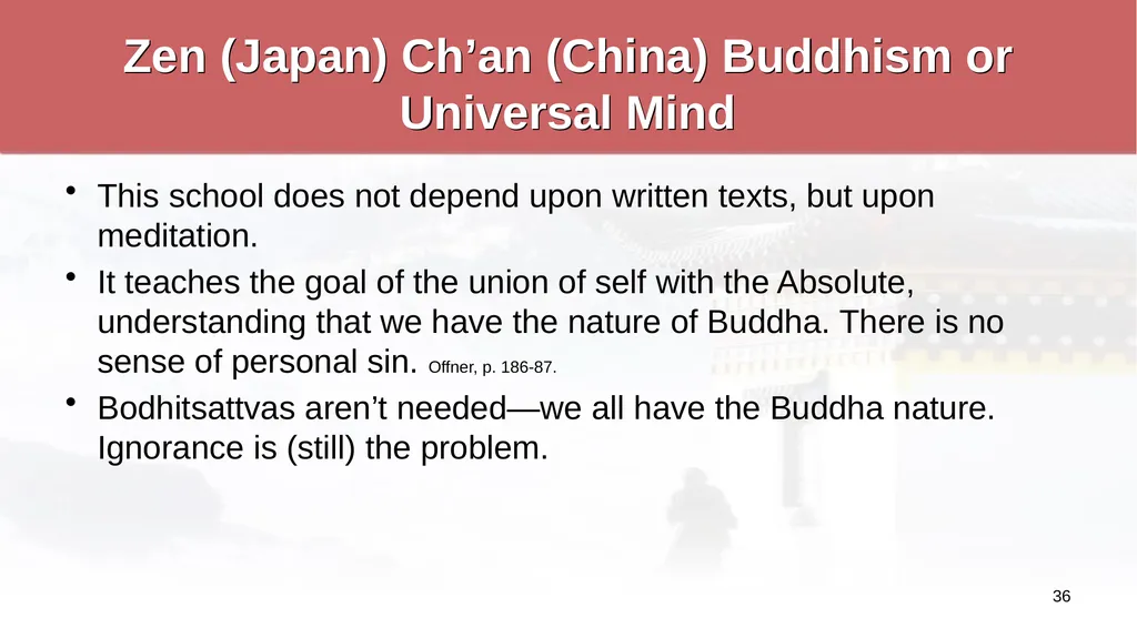 An Introduction to Buddhism Jim Sutherland, PhD, - slide 36 of 50