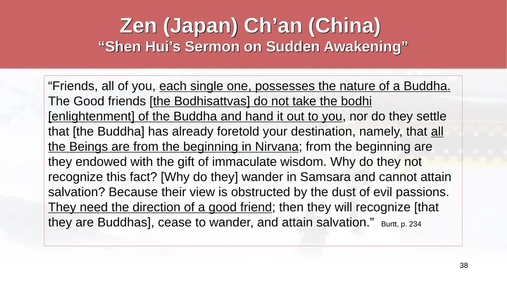 An Introduction to Buddhism Jim Sutherland, PhD, - slide 38 of 50