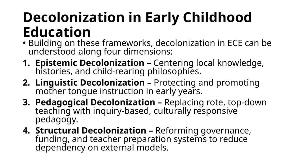 Decolonizing Early Childhood Education Practices - slide 7 of 38
