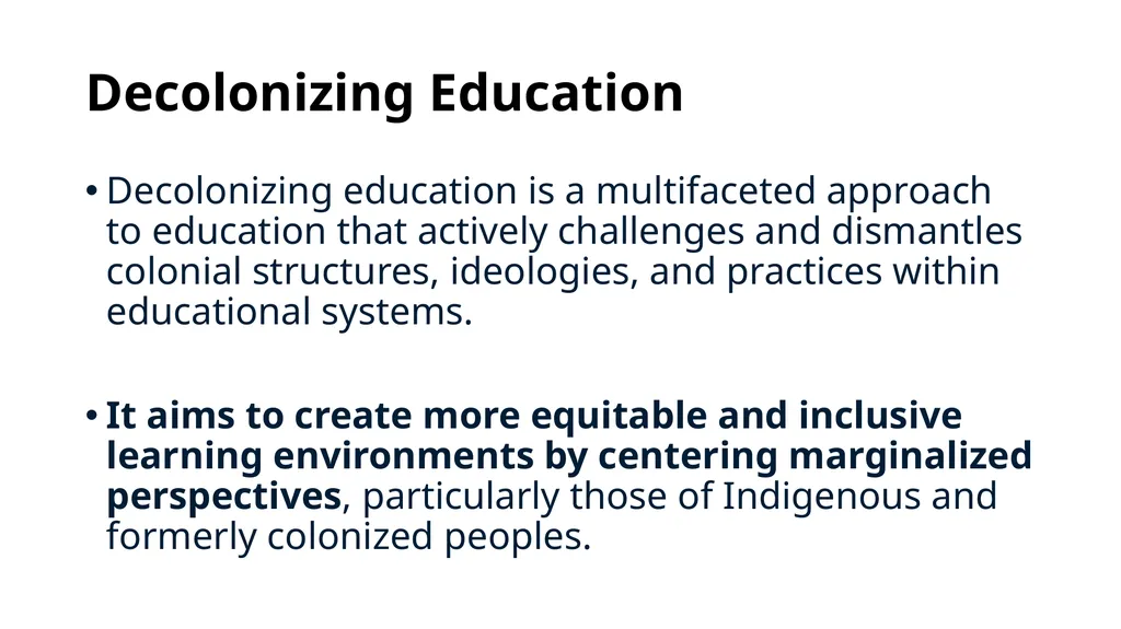 Decolonizing Early Childhood Education Practices - slide 4 of 38