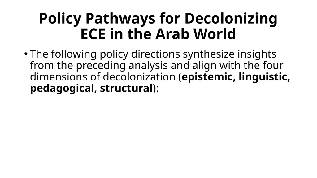 Decolonizing Early Childhood Education Practices - slide 29 of 38