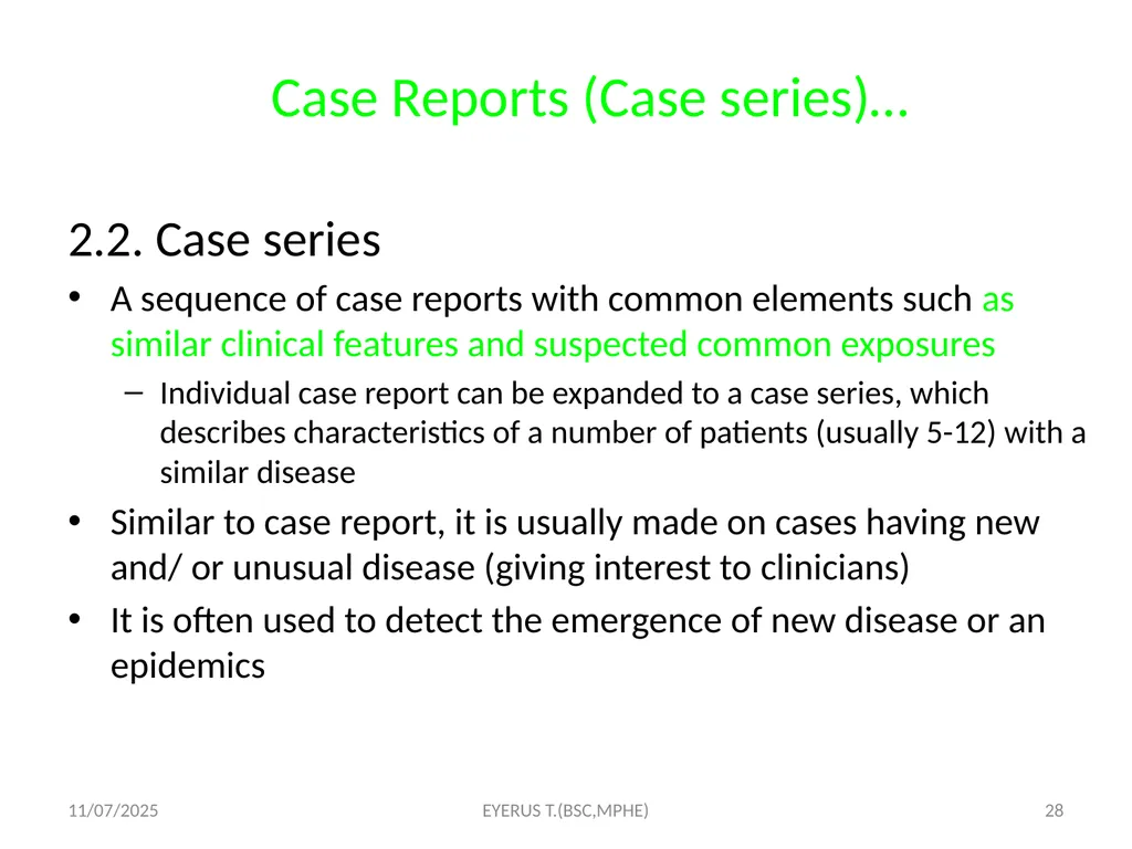 Epidemiological study designs 5/17/2020 EYERUS - slide 28 of 232