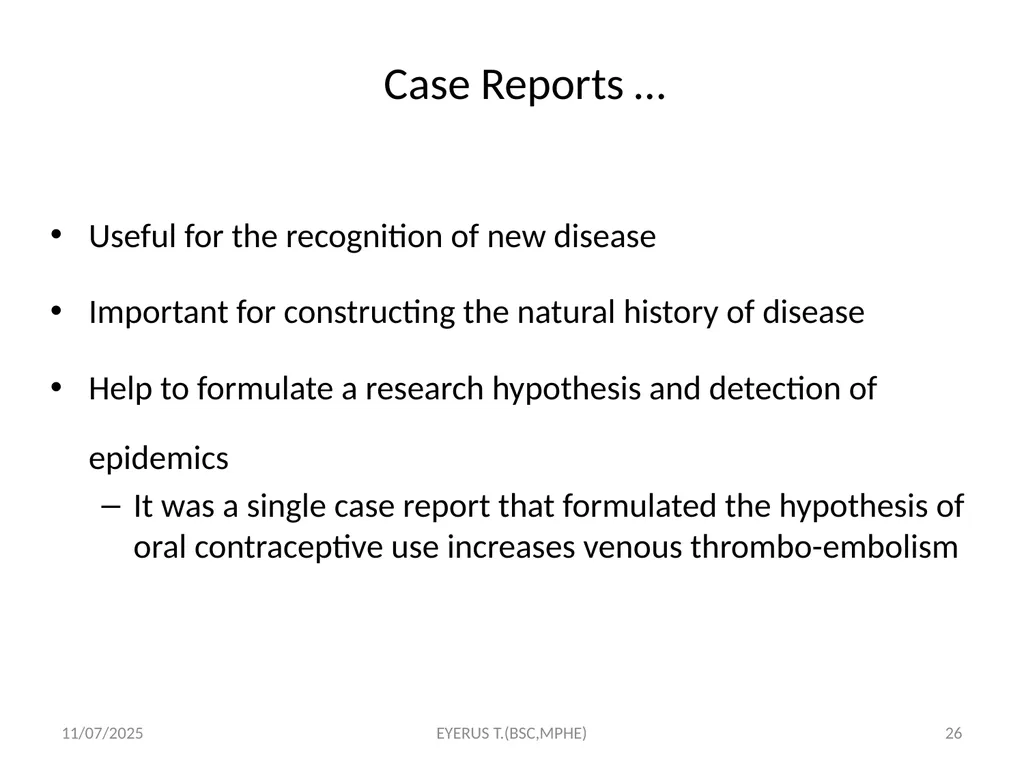 Epidemiological study designs 5/17/2020 EYERUS - slide 26 of 232