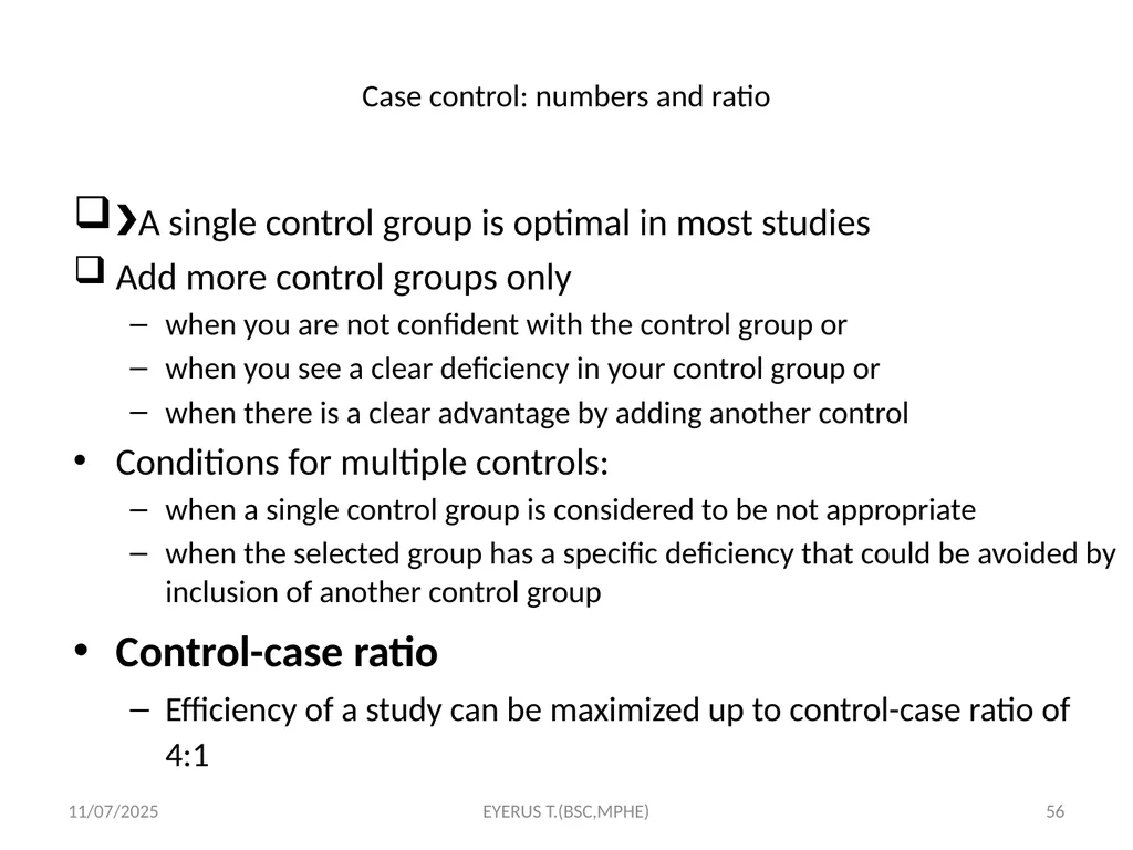 Epidemiological study designs 5/17/2020 EYERUS - slide 56 of 232