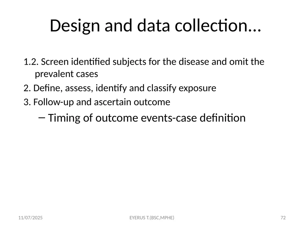 Epidemiological study designs 5/17/2020 EYERUS - slide 72 of 232