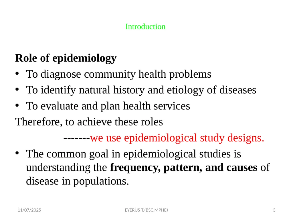 Epidemiological study designs 5/17/2020 EYERUS - slide 3 of 232