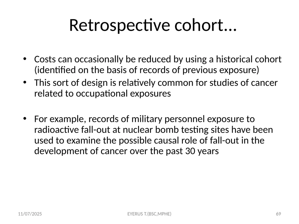 Epidemiological study designs 5/17/2020 EYERUS - slide 69 of 232