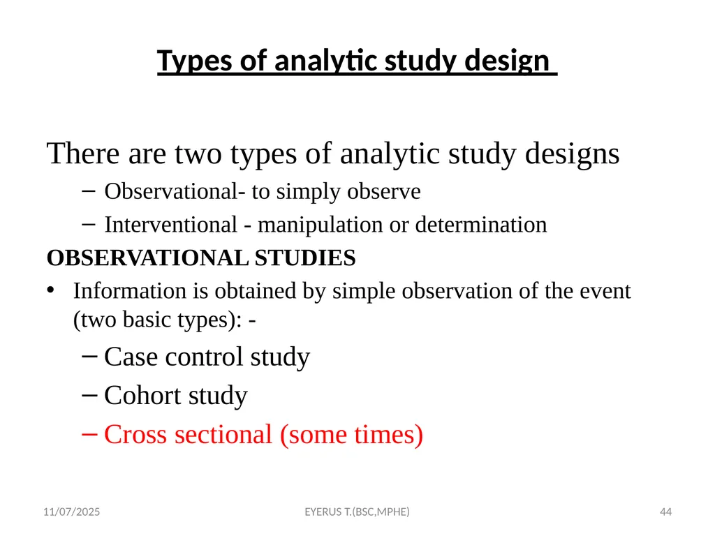 Epidemiological study designs 5/17/2020 EYERUS - slide 44 of 232