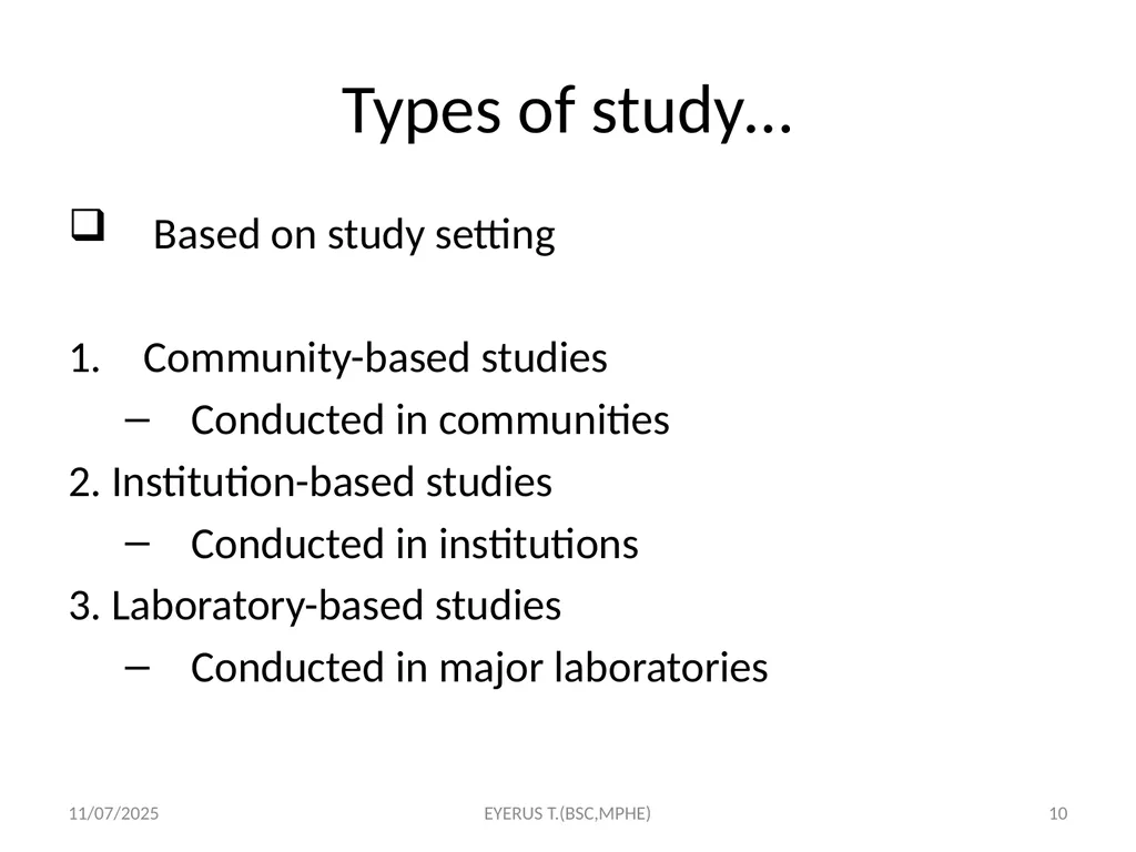 Epidemiological study designs 5/17/2020 EYERUS - slide 10 of 232