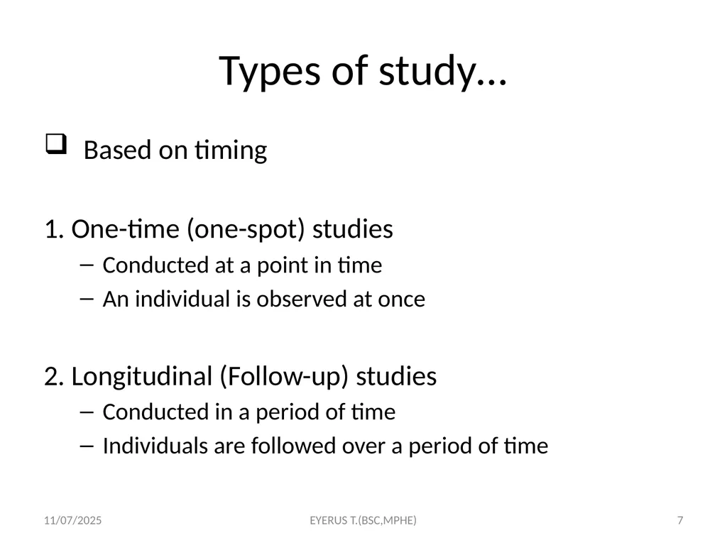 Epidemiological study designs 5/17/2020 EYERUS - slide 7 of 232