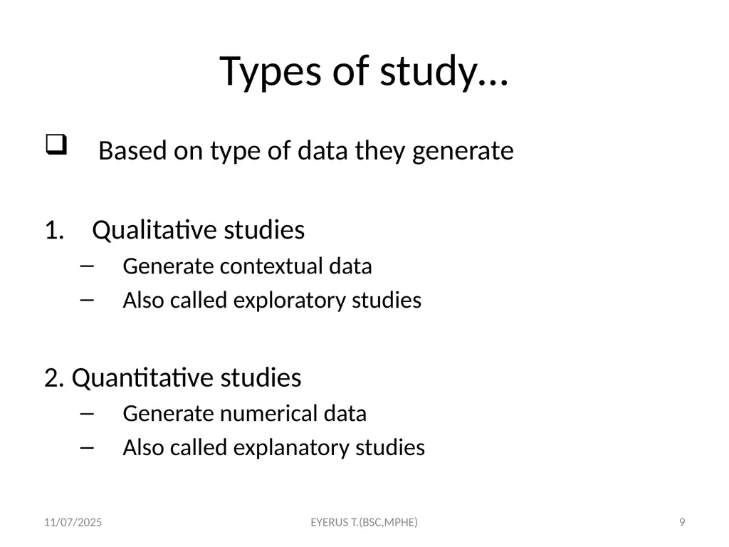 Epidemiological study designs 5/17/2020 EYERUS - slide 9 of 232