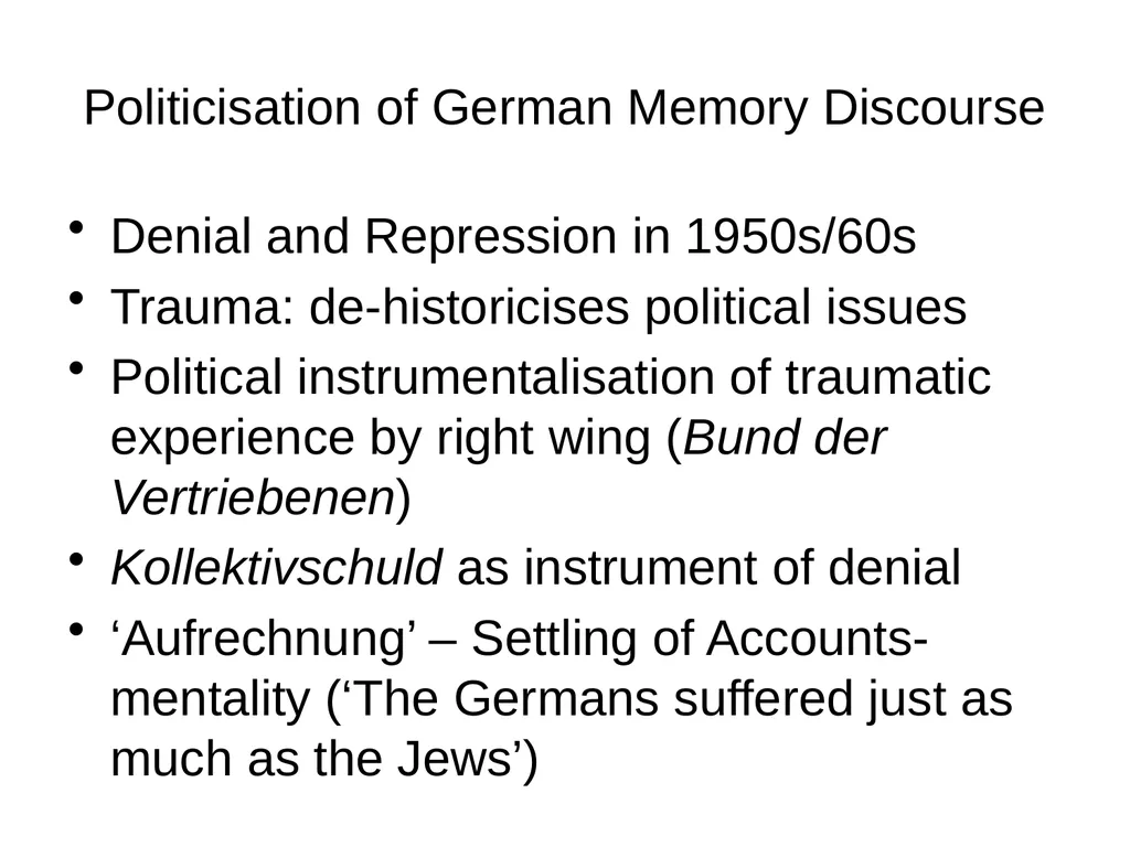 Vergangenheitsbewältigung II Bernhard Schlink’s - slide 15 of 26