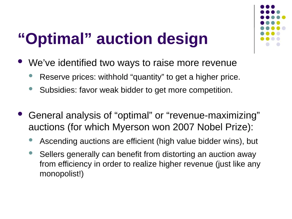 Auction Design Background Last time: In a - slide 22 of 40