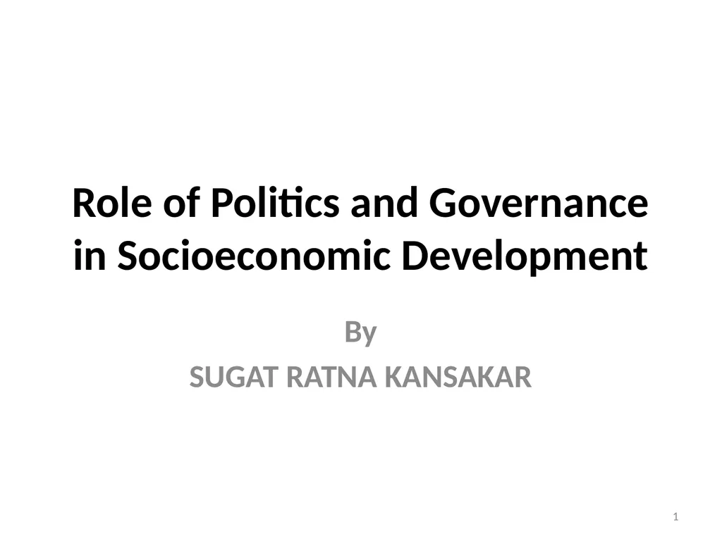 Role of Politics and Governance in Socioeconomic