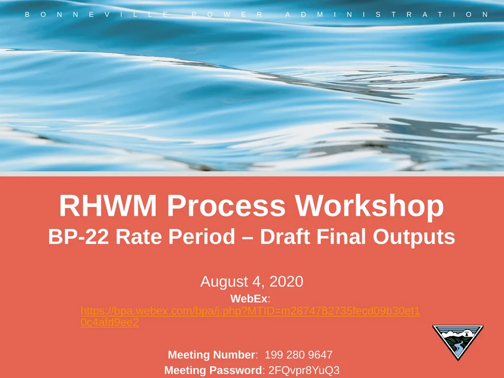 RHWM Process Workshop BP-22 Rate Period – Draft - slide 1 of 33