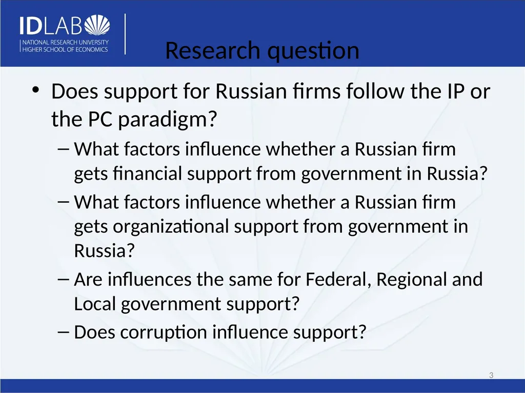 Determinants of Governmental Support of Russian - slide 3 of 21