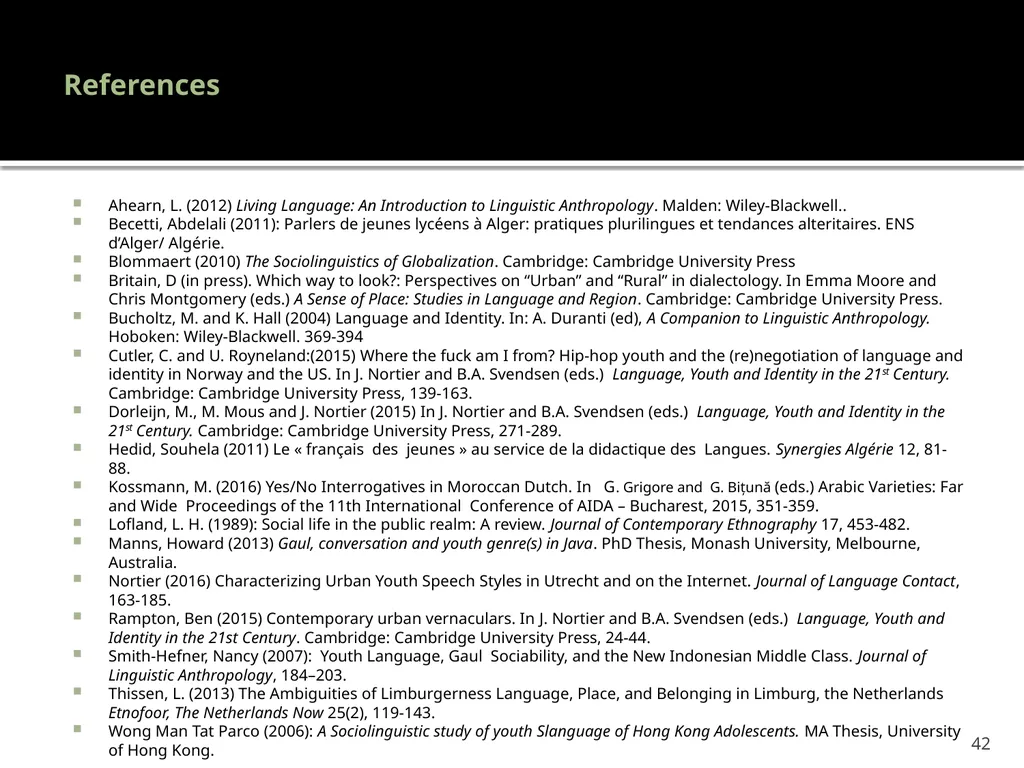 “Youth languages: What are we here for?” Jacomine - slide 42 of 42