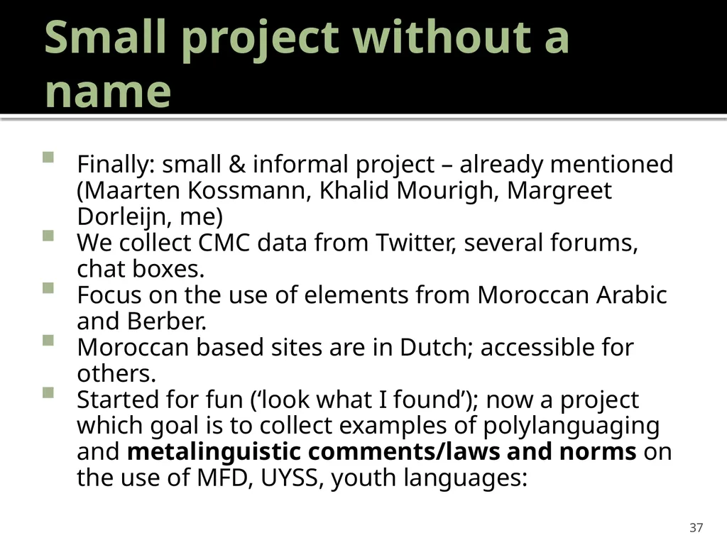 “Youth languages: What are we here for?” Jacomine - slide 37 of 42