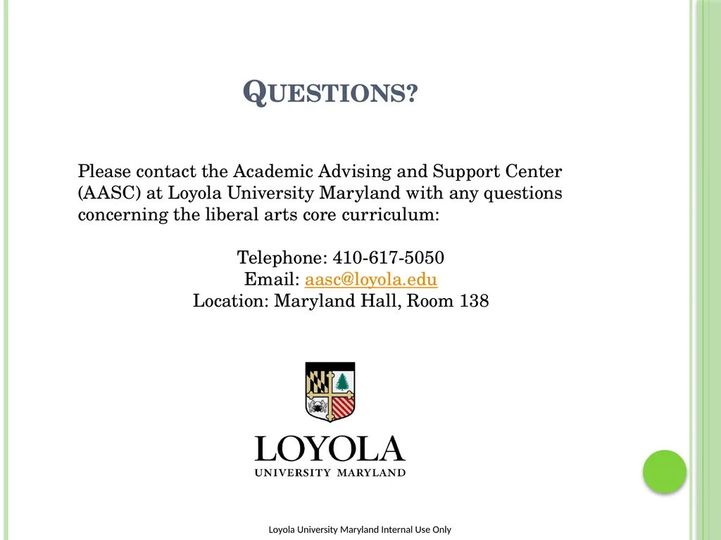 The Liberal arts core at Loyola University - slide 19 of 19