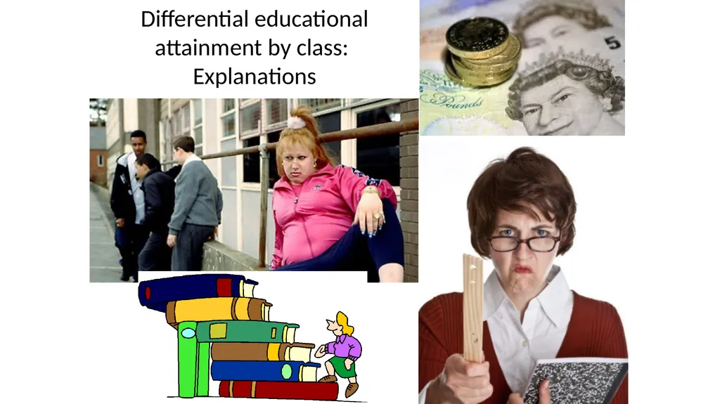 Differential educational attainment: Educational - slide 7 of 53