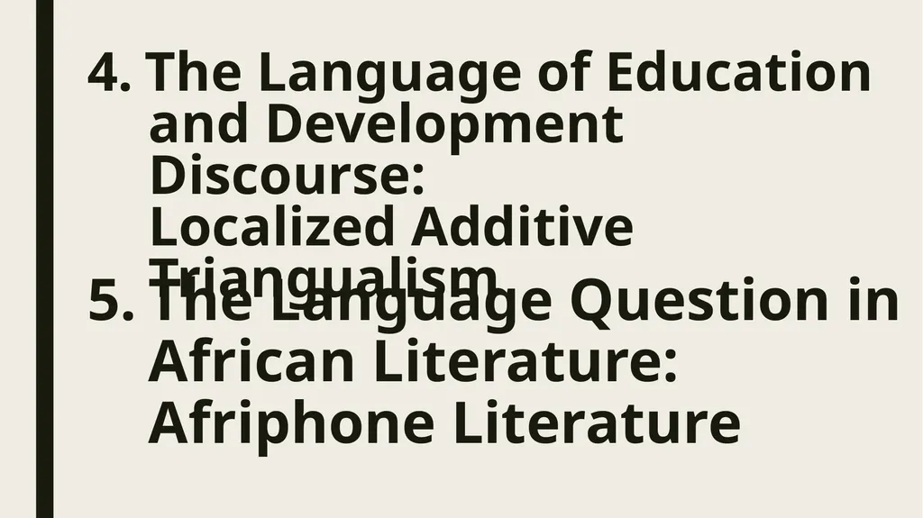 Linguistic Pan-Africanism as a Global Future: - slide 42 of 72