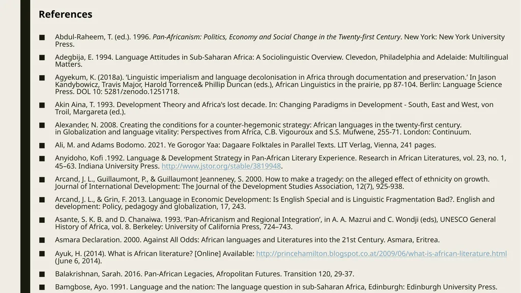 Linguistic Pan-Africanism as a Global Future: - slide 63 of 72