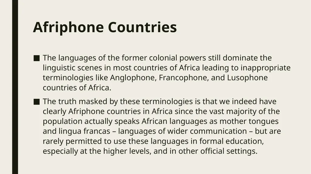 Linguistic Pan-Africanism as a Global Future: - slide 19 of 72