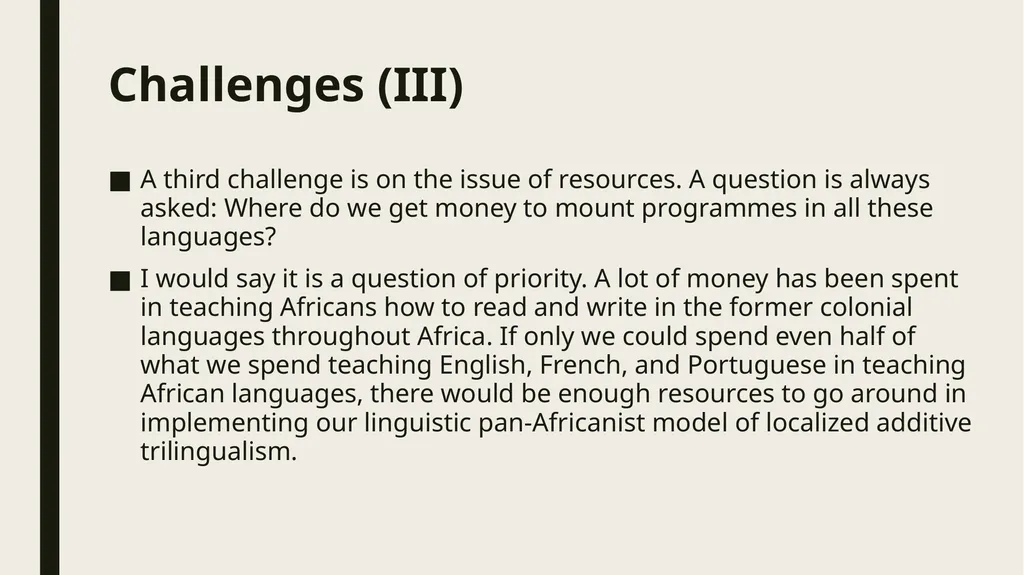 Linguistic Pan-Africanism as a Global Future: - slide 60 of 72